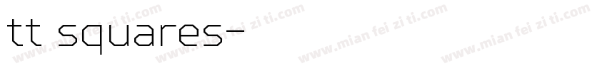 tt squares字体转换